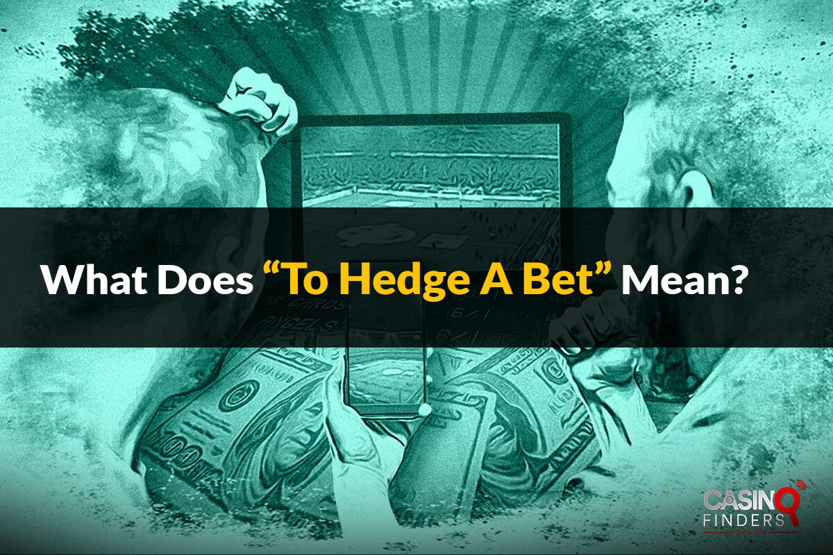 Image featuring two sports bettors | what does to hedge a bet mean?