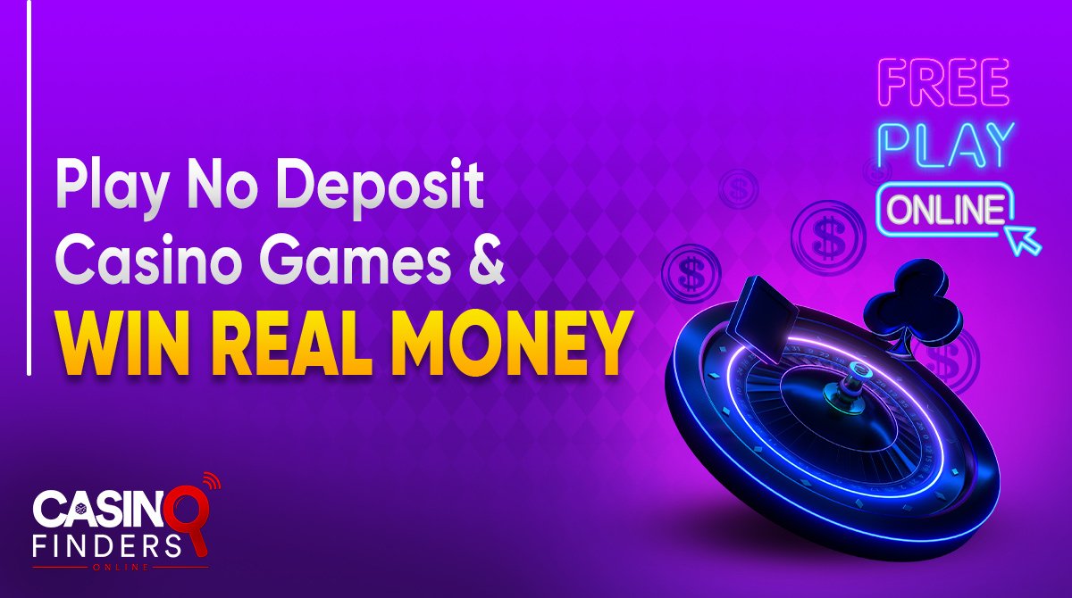 Play No Deposit Free Online Casino