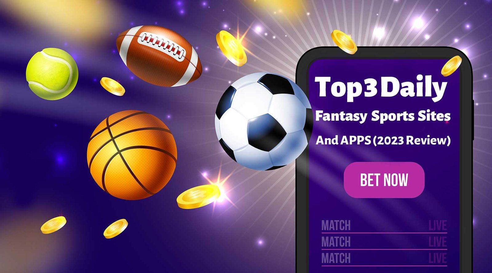 Top 3 Daily Fantasy Sports Sites And APPS (2023 Review)