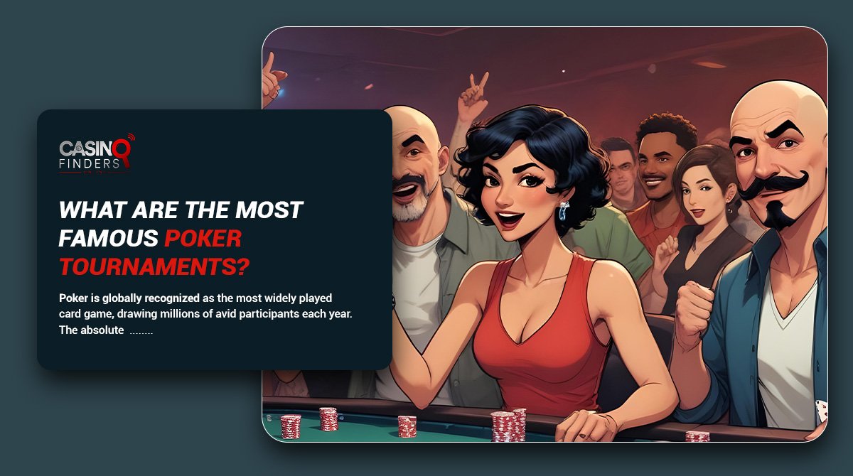 thumbnail image of a guide to the most famous poker tournaments featuring male and female poker players