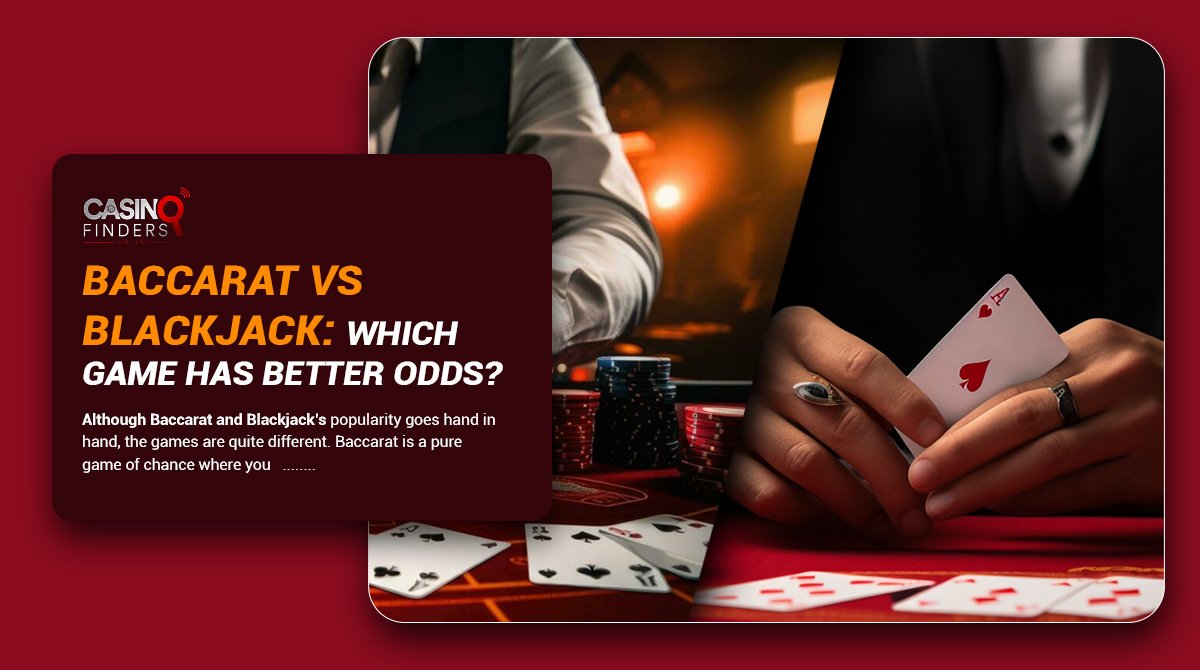 thumbnail image featuring baccarat & blackjack players | which game hast better odds