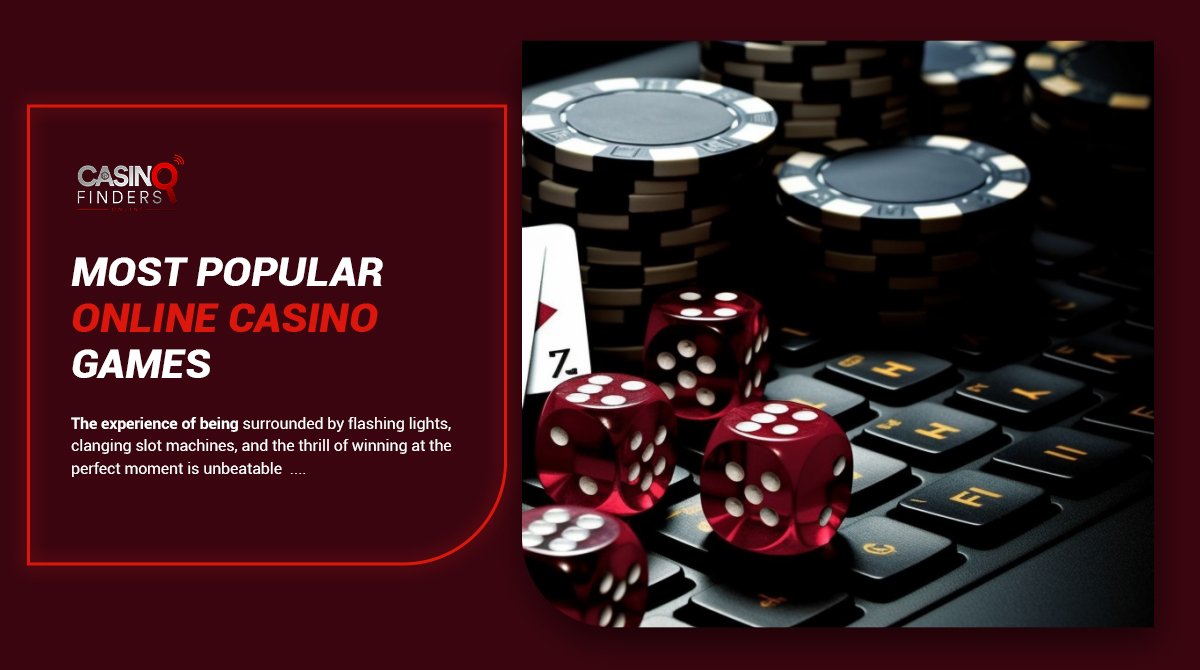 what are the most popular online casino games