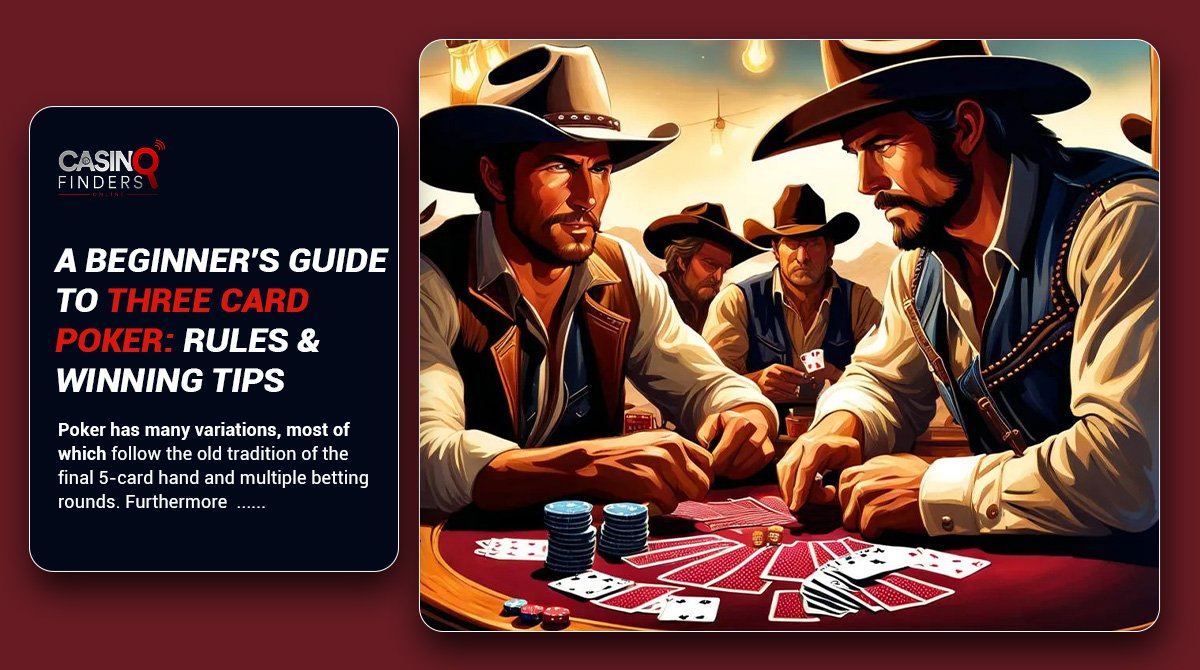 thumbnail image featuring cowboy poker players | how to play three card poker online