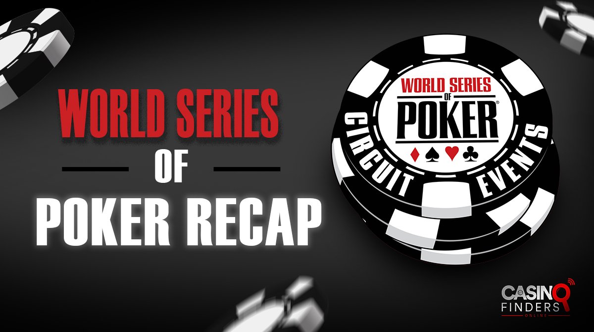 World Series Of Poker 2024: Highlights About The Biggest And Best Series Yet!