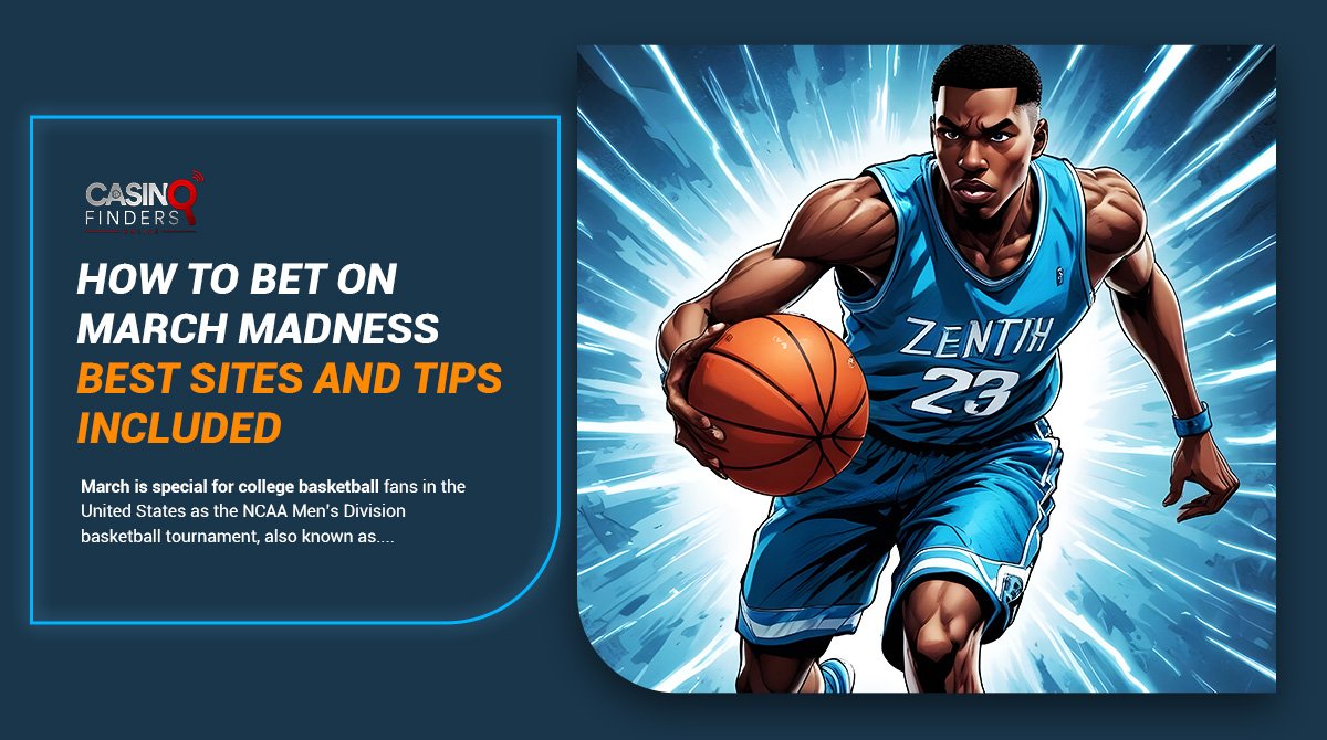 thumbnail image featuring a male basketball player and explaining how to bet on March Madness Tournament