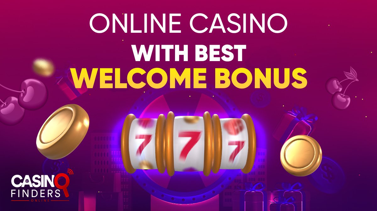 Which Online Casino Has The Best Welcome Bonus?