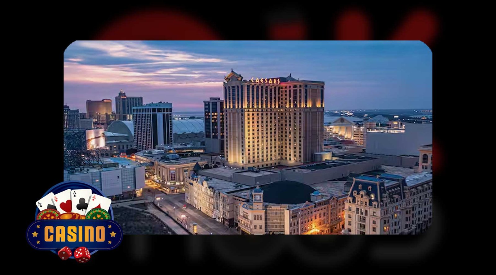 Caesars Atlantic City Casino and Resort