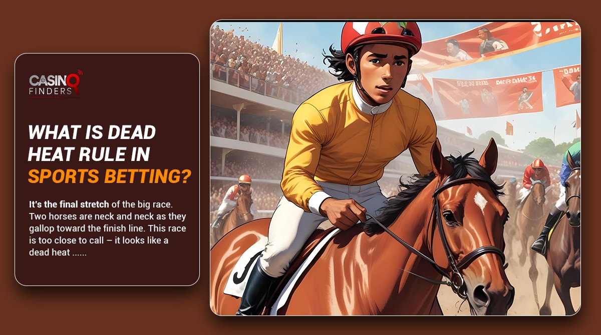 What Is Dead Heat Rule In Sports Betting? (Ultimate Guide)