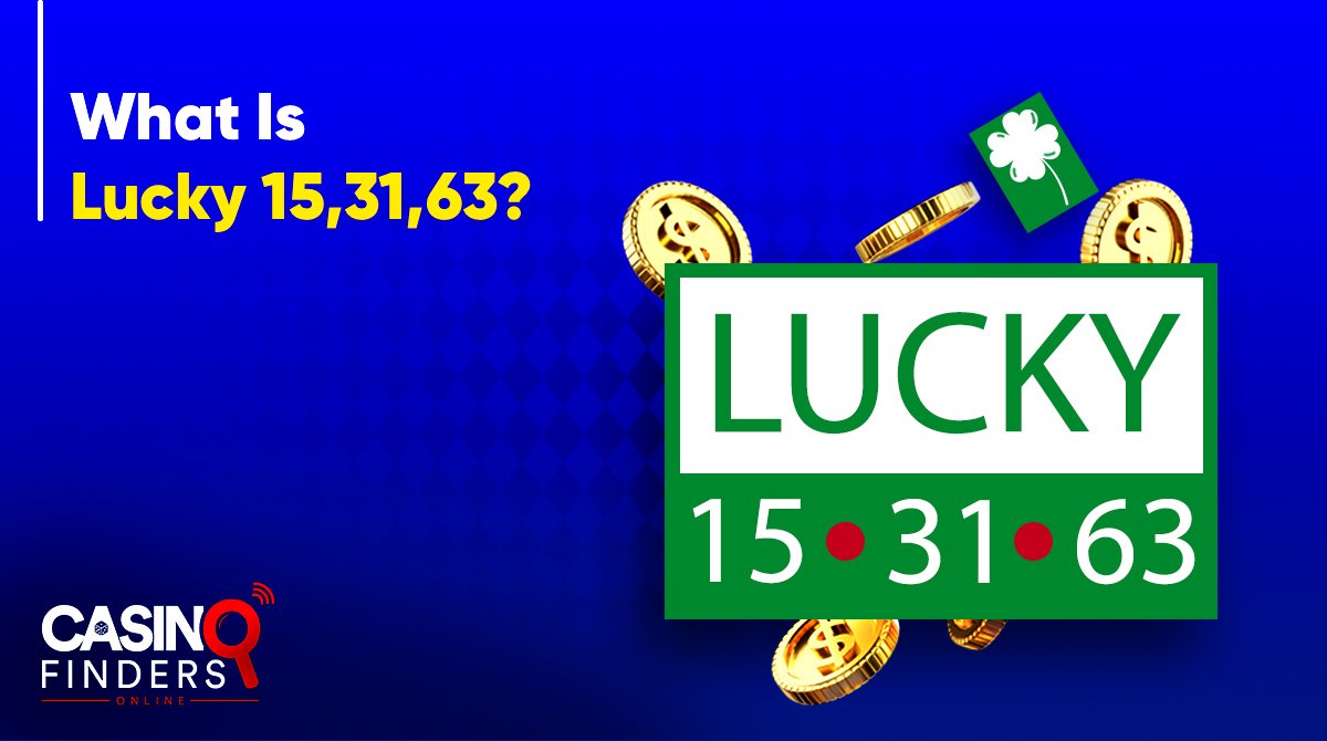 What Is Lucky 15,31,63? {Ultimate Guide}