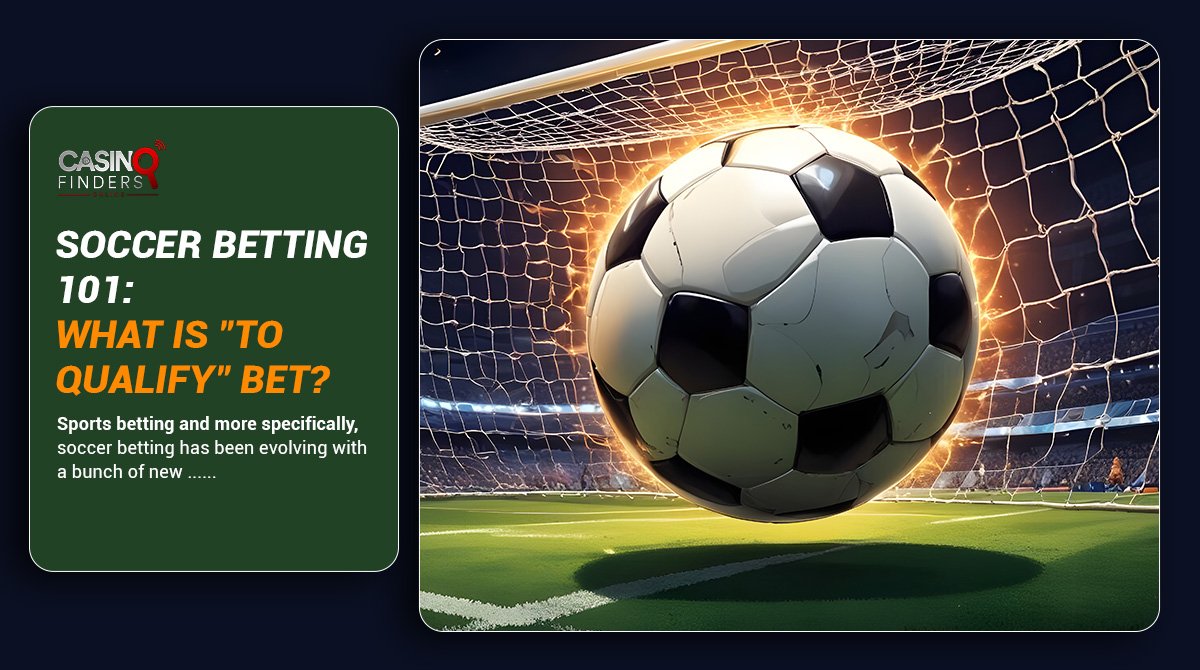 thumbnail image featuring a giant soccer ball about what is to qualify bet in soccer betting