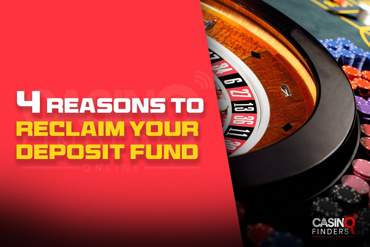 4 Reasons To Reclaim Your Deposit Fund